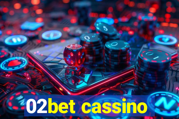 02bet cassino